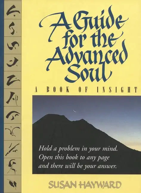 A Guide for the Advanced Soul: A Book of Insight Tag - Hold a Problem in Your Mind - Paperback