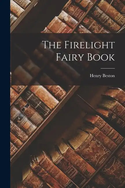 The Firelight Fairy Book - Paperback