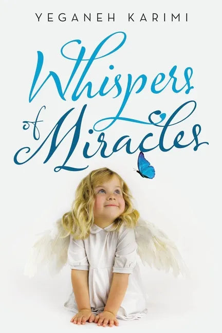 Whispers of Miracles - Paperback