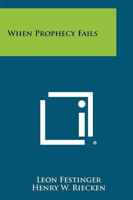 When Prophecy Fails - Paperback