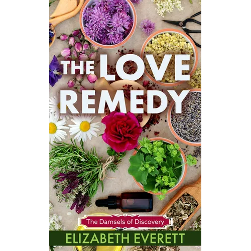 The Love Remedy - Library Binding