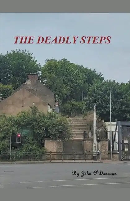 The Deadly Steps - Paperback
