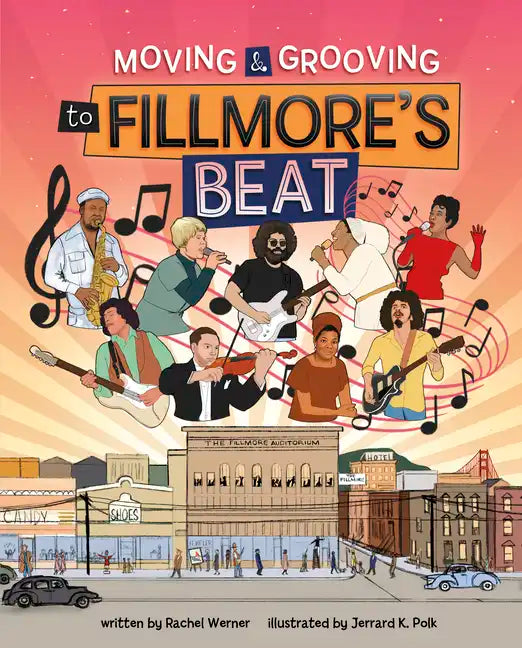 Moving and Grooving to Fillmore's Beat - Hardcover