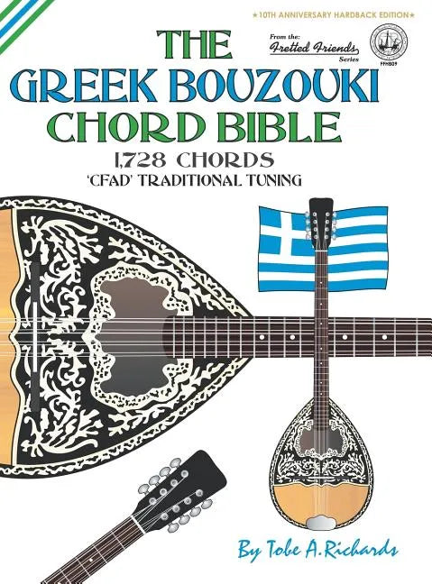 The Greek Bouzouki Chord Bible: CFAD Standard Tuning 1,728 Chords - Hardcover