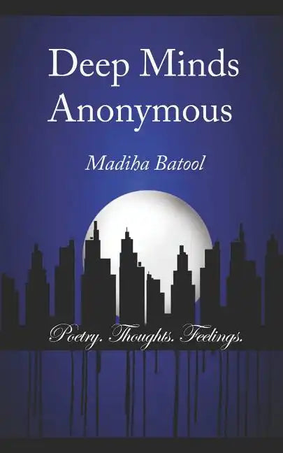 Deep Minds Anonymous - Paperback