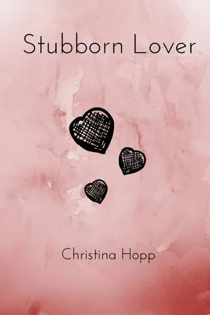 Stubborn Lover - Paperback