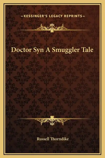 Doctor Syn a Smuggler Tale - Hardcover
