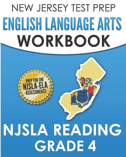 NEW JERSEY TEST PREP English Language Arts Workbook NJSLA Reading Grade 4: Preparation for the NJSLA-ELA - Paperback