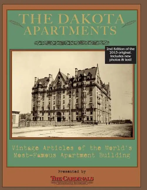 The Dakota Apartments: Vintage Articles of the World's Most Famous Apartment Building - Paperback