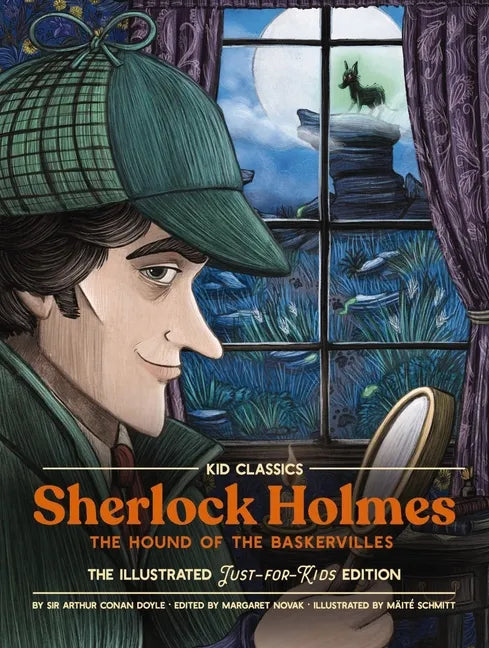 Sherlock Holmes (the Hound of the Baskervilles) - Kid Classics: The Classic Edition Reimagined Just-For-Kids! 4 - Hardcover