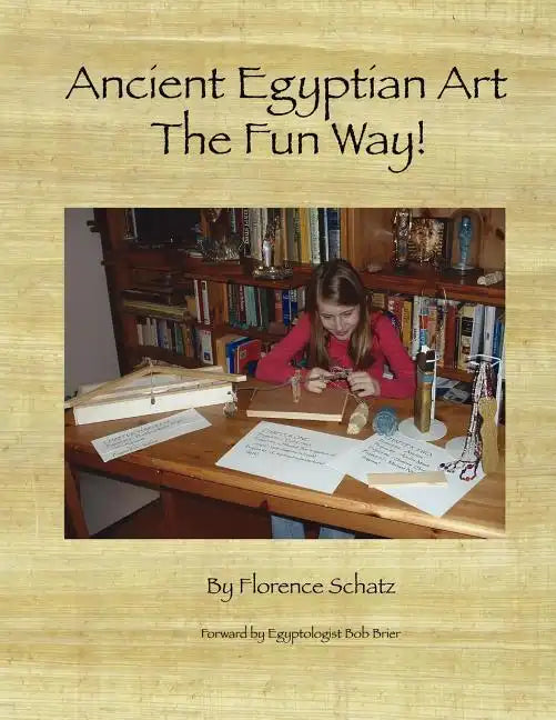 Ancient Egyptian Art - The Fun Way - Paperback