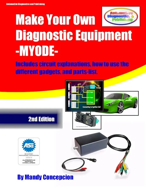 Make Your Own Diagnostic Equipment (MYODE) - Paperback