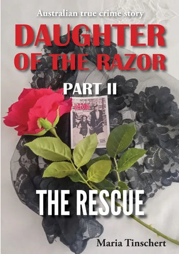 Daughter of the Razor Part II: The Rescue - Paperback