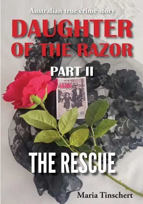 Daughter of the Razor Part II: The Rescue - Paperback