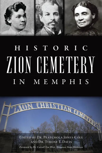 Historic Zion Cemetery in Memphis - Paperback