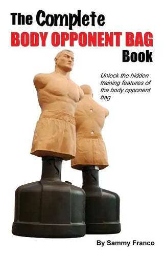 The Complete Body Opponent Bag Book - Paperback