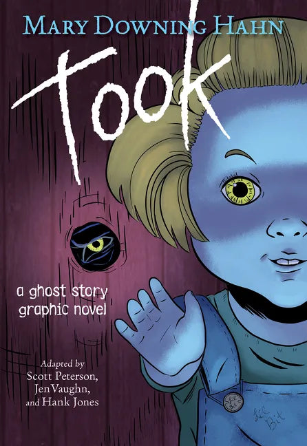 Took Graphic Novel: A Ghost Story - Paperback