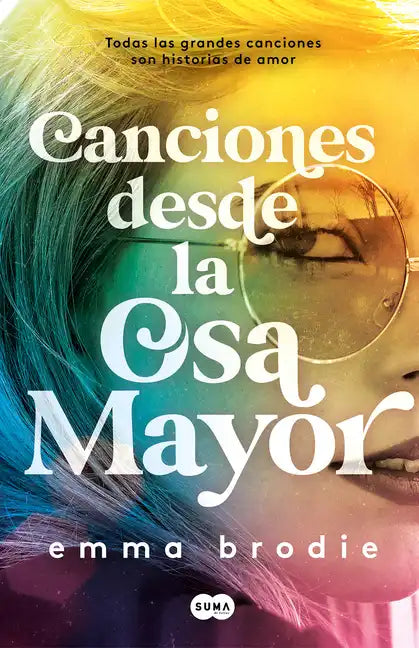 Canciones Desde La Osa Mayor / Songs in Ursa Major - Paperback