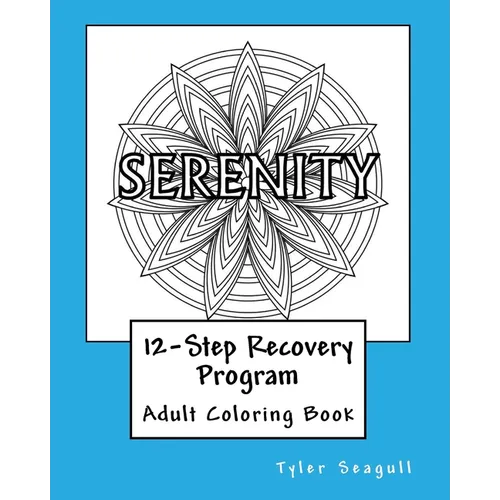 12-Step Recovery Program Adult Coloring Book - Paperback