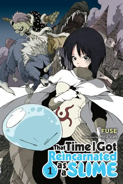 That Time I Got Reincarnated as a Slime, Vol. 1 (Light Novel): Volume 1 - Paperback