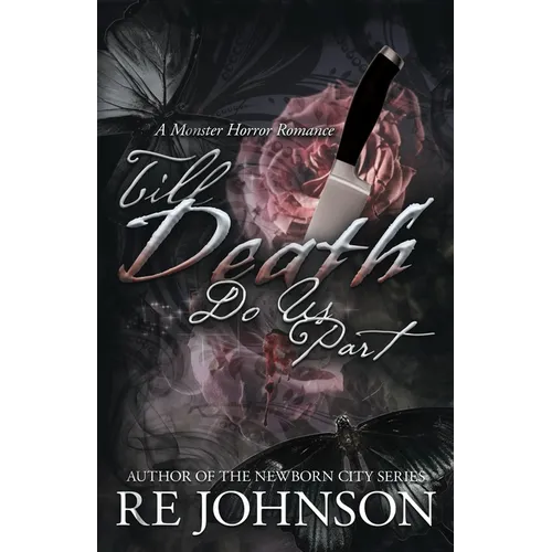 Till Death Do Us Part: A Monster Horror Romance - Paperback