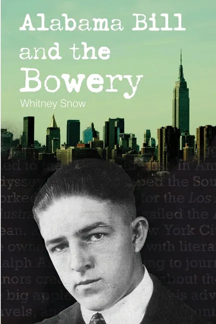 Alabama Bill and the Bowery - Paperback