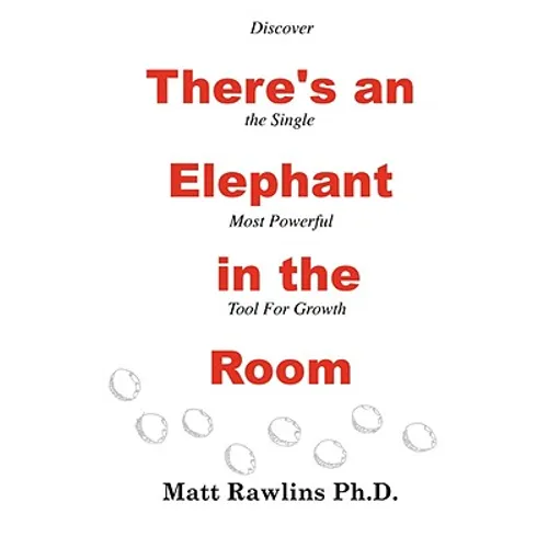 There's an Elephant in the Room