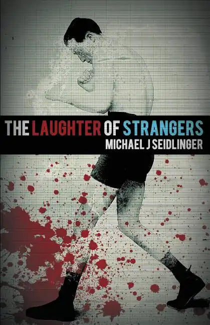 The Laughter of Strangers - Paperback