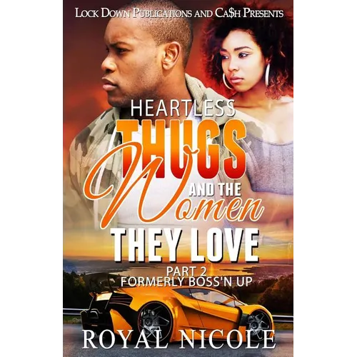 Heartless Thugs and the Women They Love 2 - Paperback