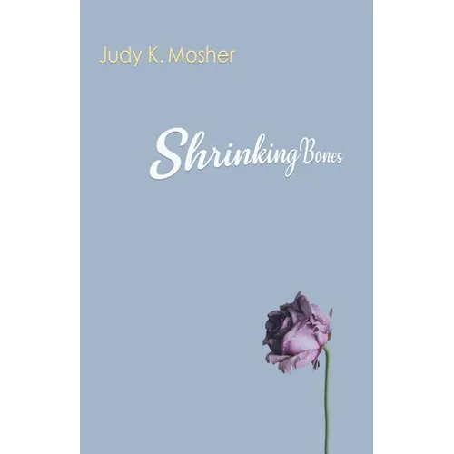 Shrinking Bones - Paperback