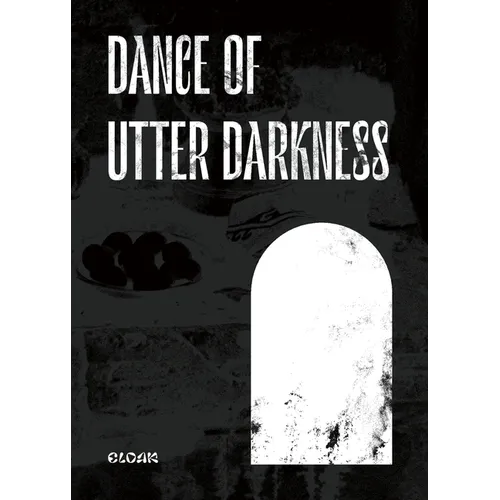 Dance of Utter Darkness - Paperback