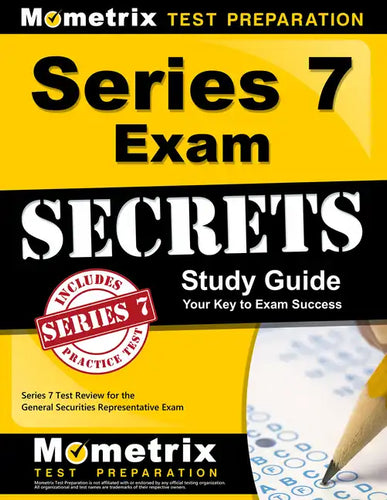 Series 7 Exam Secrets Study Guide: Series 7 Test Review for the General Securities Representative Exam - Paperback