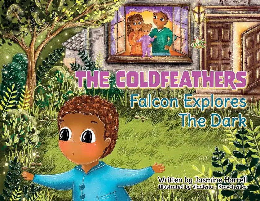 The Coldfeathers: Falcon Explores The Dark - Paperback