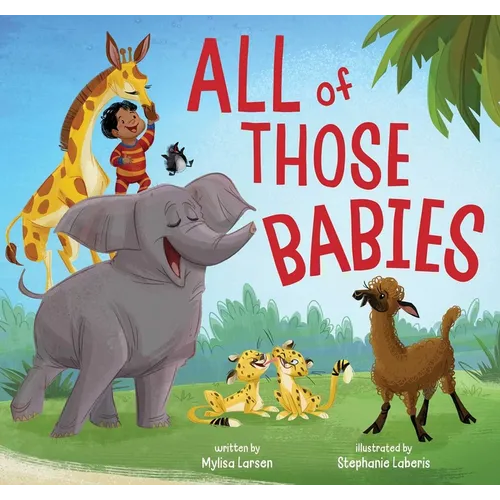 All of Those Babies - Hardcover