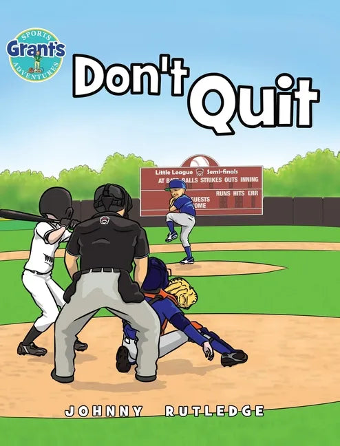 Don't Quit - Hardcover