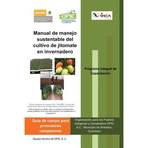 Manual de Manejo Sustentable del Cultivo de Jitomate En Invernadero - Paperback