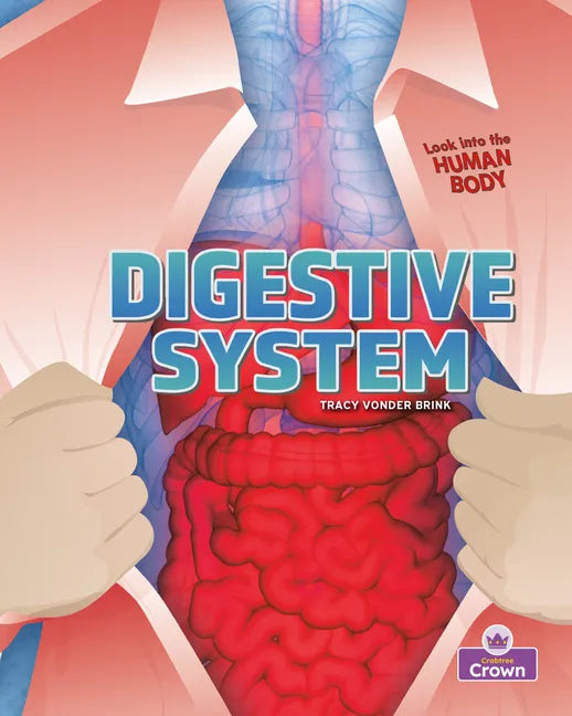 Digestive System - Library Binding