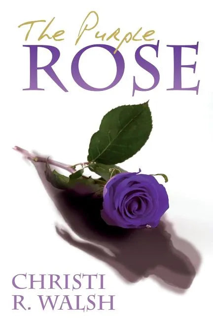 The Purple Rose - Paperback