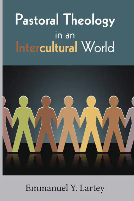 Pastoral Theology in an Intercultural World - Paperback