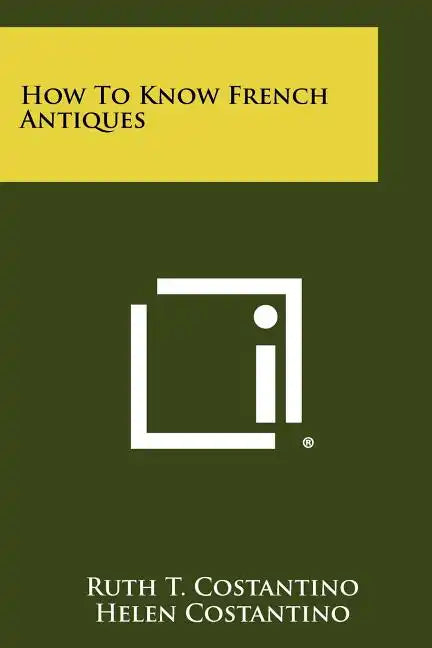How To Know French Antiques - Paperback