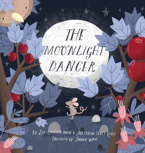 The Moonlight Dancer - Hardcover