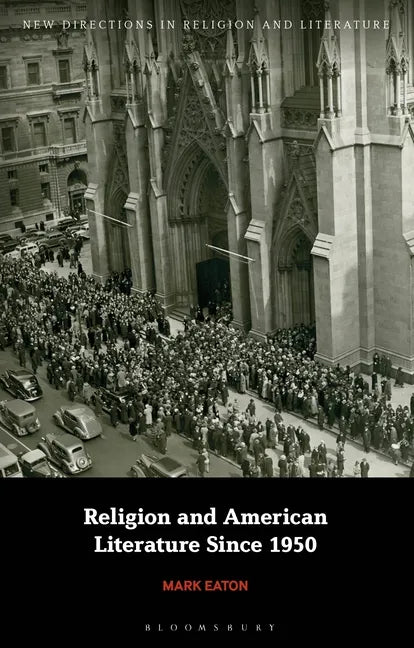 Religion and American Literature Since 1950 - Paperback