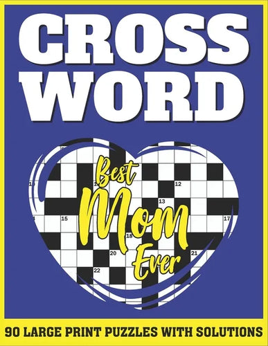 Crossword: Large Print Sunday Crossword Puzzles For Senior Mums As A Special Gift For Mothers - Paperback