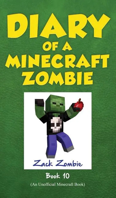Diary of a Minecraft Zombie Book 10: One Bad Apple - Hardcover