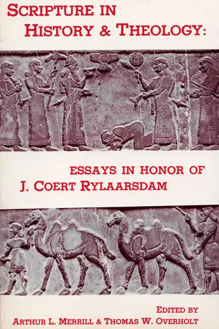 Scripture in History and Theology - Paperback