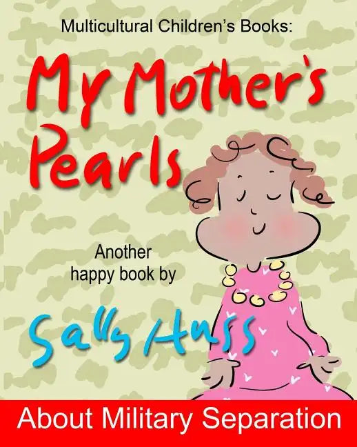 My Mother's Pearls: Multicultural Children's Books - Paperback