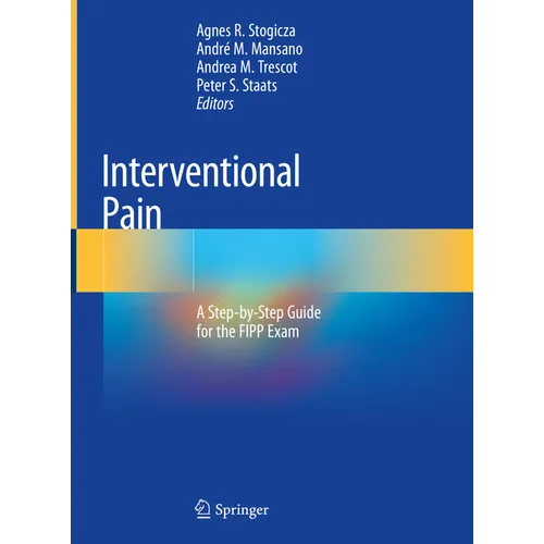 Interventional Pain: A Step-By-Step Guide for the Fipp Exam - Hardcover