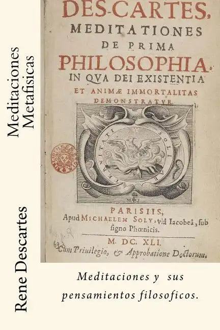 Meditaciones Metafisicas (Spanish) Edition - Paperback