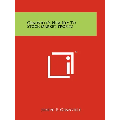 Granville's New Key To Stock Market Profits - Paperback