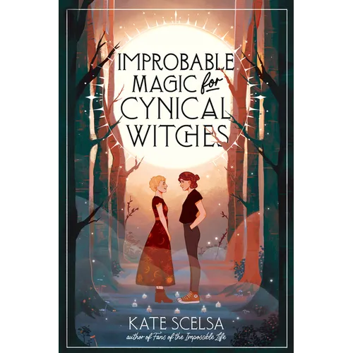 Improbable Magic for Cynical Witches - Paperback